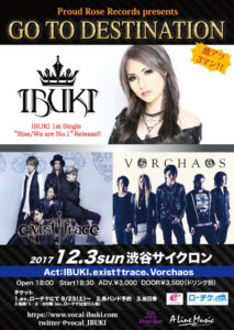 IBUKI 1st Single Release Live Proud Rose Records presents 「Go to Destination」
