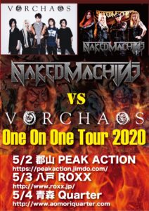 【中止】NAKED MACHINE VS Vorchaos – One On One Tour 2022